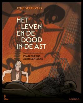 Het leven en de dood in de ast -  Ivan Petrus Adriaenssens, Stijn Streuvels (ISBN: 9789401498302)