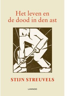 Het leven en de dood in den ast