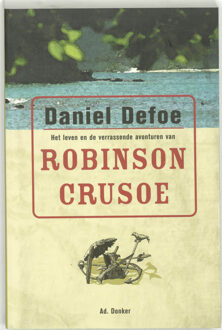 Het leven en de verrassende avonturen van Robinson Crusoe - Boek Daniël Defoe (9061005337)