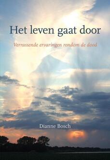 Het leven gaat door -  Dianne Bosch (ISBN: 9789463653725)