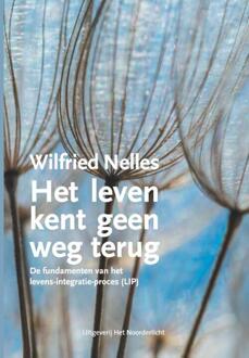 Het Leven Kent Geen Weg Terug - Wilfried Nelles