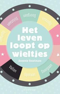 Het leven loopt op wieltjes - Boek Annemie Heselmans (9492626934)