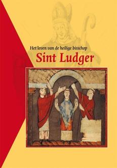 Het leven van de heilige bisschop Sint Ludger - Boek Verloren b.v., uitgeverij (908704089X)