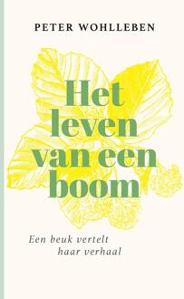 Het leven van een boom -  Peter Wohlleben (ISBN: 9789044938517)