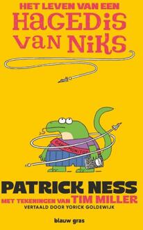Het leven van een hagedis van niks -  Patrick Ness (ISBN: 9789493374010)