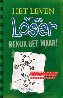 Het leven van een loser 3 - Bekijk het maar! - Boek Jeff Kinney (9026195397)