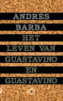 Het leven van Guastavino en Guastavino -  Andrés Barba (ISBN: 9789403190310)