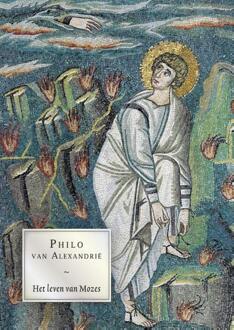 Het leven van Mozes - Boek Philo van Alexandrie (9460361943)