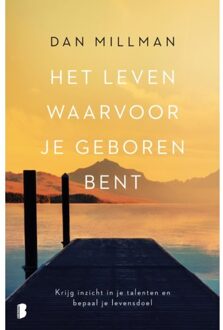 Het leven waarvoor je geboren bent - Boek Dan Millman (9022583686)