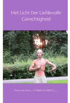 Het licht der liefdevolle gerechtigheid
