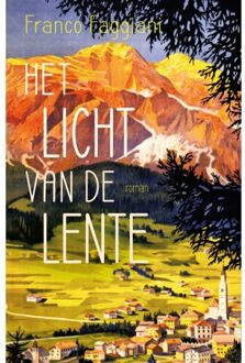 Het Licht Van De Lente - Franco Faggiani