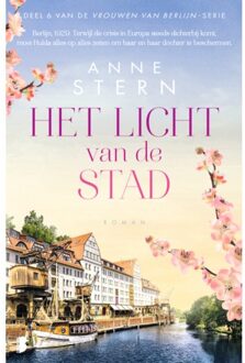 Het Licht Van De Stad - Vrouwen Van Berlijn - Anne Stern