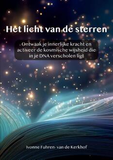 Het licht van de sterren -  Ivonne Fuhren- van de Kerkhof (ISBN: 9789090401195)