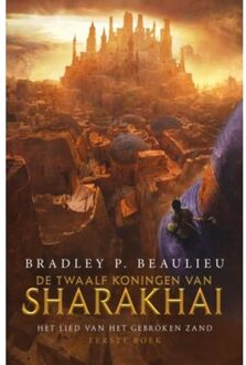 Het Lied Van Het Gebroken Zand 1 - De Twaalf