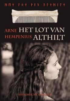 Het lot van Althilt - Boek Arne Hempenius (9491777580)