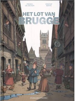 Het Lot Van Brugge - Kristof Berte