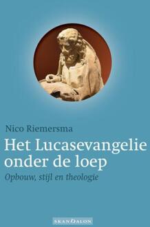 Het Lucasevangelie onder de loep - Boek Nico Riemersma (9492183684)