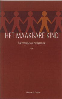 Het maakbare kind - Boek M.F. Delfos (9066657804)