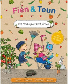 Het Makkelijke Moestuinboek - Fien En Teun - Van Hoorne