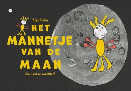 Het mannetje van de maan -  Anja Beliën (ISBN: 9789465288215)