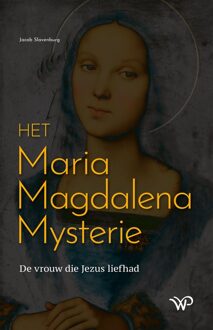 Het Maria Magdalena Mysterie