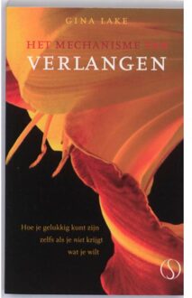 Het mechanisme van verlangen - Boek G. Lake (9077228675)