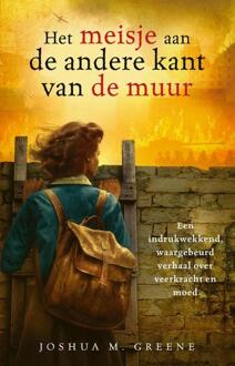 Het meisje aan de andere kant van de muur -  Joshua M. Greene (ISBN: 9789020654974)