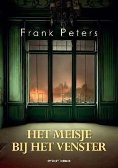 Het meisje bij het venster - Frank Peters - ebook