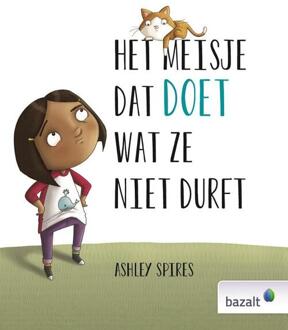 Het Meisje Dat Doet Wat Ze Niet Durft