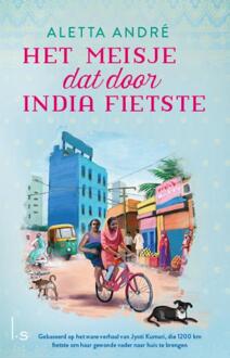 Het meisje dat door India fietste -  Aletta André (ISBN: 9789024595624)