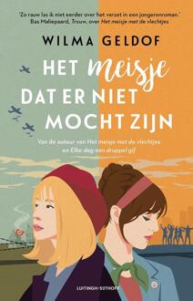 Het meisje dat er niet mocht zijn -  Wilma Geldof (ISBN: 9789021053530)