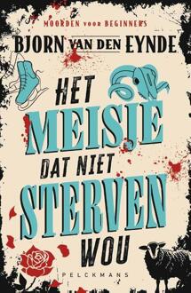 Het meisje dat niet sterven wou -  Bjorn van den Eynde (ISBN: 9789462348578)