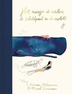Het meisje, de walvis, de schildpad en de axolotl -  Katinka Polderman, Merel Corduwener (ISBN: 9789048867028)