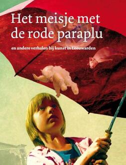 Het meisje met de rode paraplu - Boek Lida Dijkstra (9492052148)