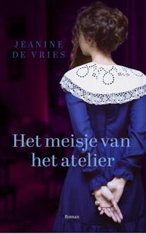 Het meisje van het atelier -  Jeanine de Vries (ISBN: 9789023963011)