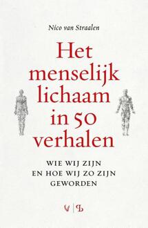 Het menselijk lichaam in 50 verhalen -  Nico van Straalen (ISBN: 9789463824323)