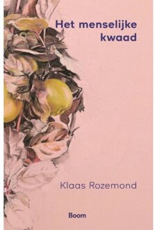 Het Menselijke Kwaad - (ISBN:9789024430703)
