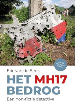 Het MH17 bedrog -  Eric van de Beek (ISBN: 9789090387079)
