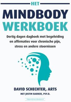 Het MindBody-werkboek -  David Schechter (ISBN: 9789492665843)