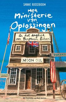 Het Ministerie van Oplossingen en het dagboek van Benjamin Silver - Sanne Rooseboom - ebook