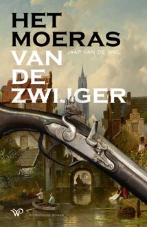 Het moeras van De Zwijger - Jaap van de Wal - ebook