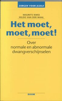 Het moet, moet, moet! - eBook Maurits Kwee (9461273177)