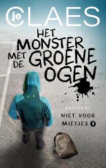 Het Monster Met De Groene Ogen - Niet Voor Mietjes - Jo Claes