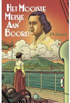 Het Mooiste Meisje Aan Boord - H.W. Beijerinck
