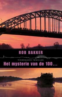 Het mysterie van de 100... - Boek Rob Bakker (9074734405)