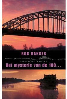 Het mysterie van de 100... - Boek Rob Bakker (9074734405)