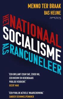 Het nationaalsocialisme als rancuneleer -  Menno ter Braak (ISBN: 9789044659474)