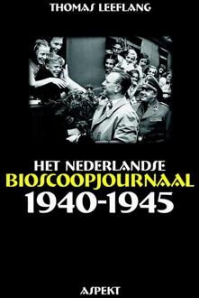 Het Nederlandse Bioscoopjournaal 1940-1945