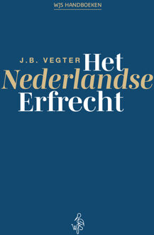 Het Nederlandse Erfrecht -  Hans Vegter (ISBN: 9789083548135)