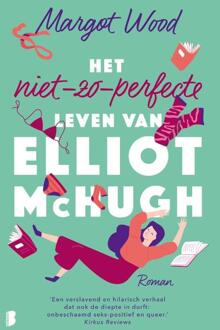 Het Niet-Zo-Perfecte Leven Van Elliot Mchugh - Margot Wood